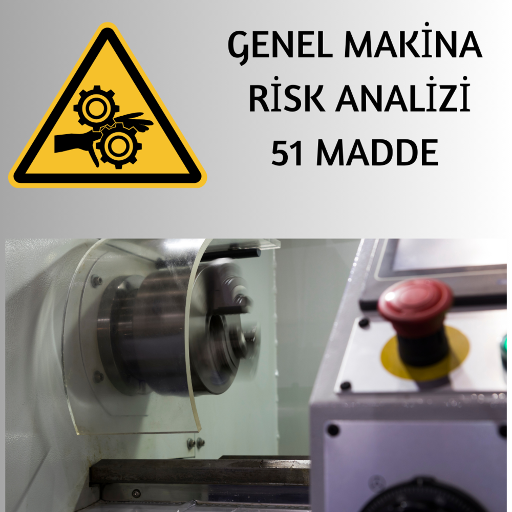 Genel Makina Risk Analizi