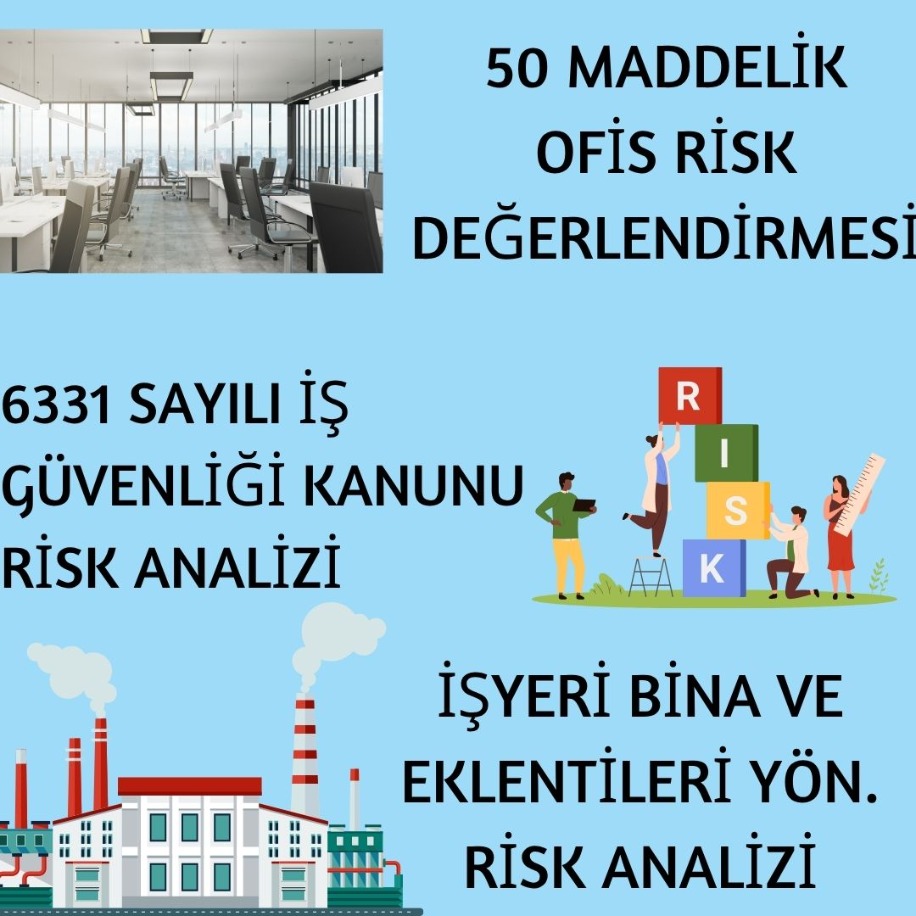 3 LÜ GENEL RİSK DEĞERLENDİRME
